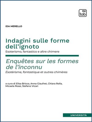 cover image of Indagini sulle forme dell'ignoto &#8211; Enquêtes sur les formes de l'inconnu